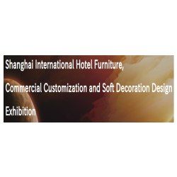 International Hotel Furniture, Commercial Customization and Soft Decoration Design Exhibition-2024